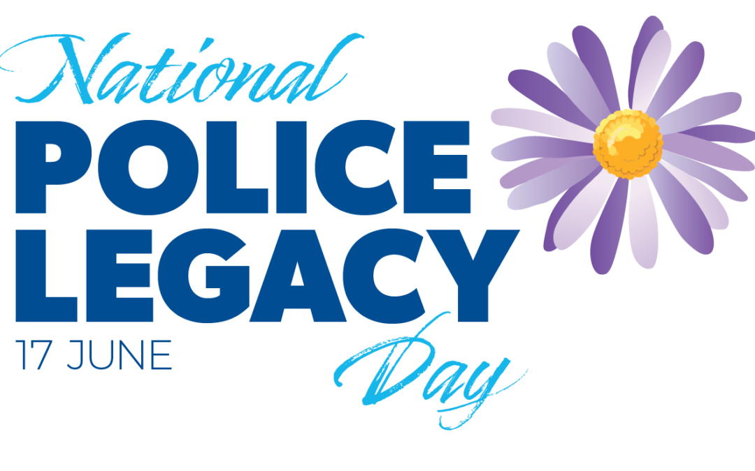 Inaugural National Police Legacy Day – 17 June