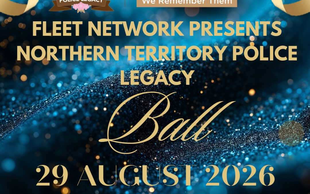 Fleet Network presents: NT Police Legacy Charity Ball 2026
